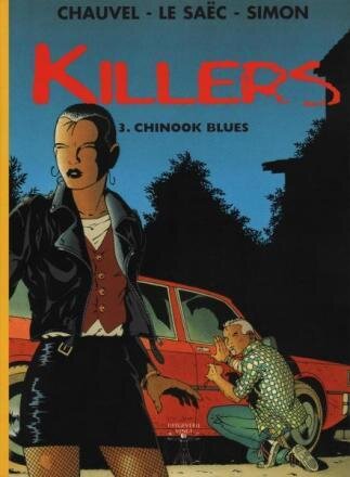 Vinci collectie : 24. Killers : 03. Chinook Blues