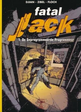 Vinci collectie : 20. Fatal Jack : 01. De geprogrammeerde programmeur