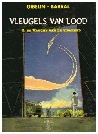 Vinci collectie : 16. Vleugels van Lood : 02. De vlucht van de visarend