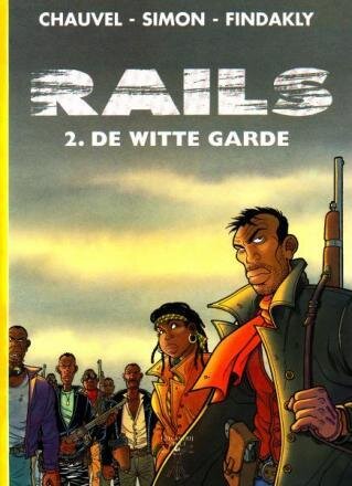 Vinci collectie : 07. Rails : 02. De witte garde