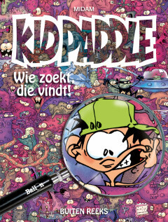 Kid Paddle, buitenreeks : 02. Wie zoekt, die vindt!