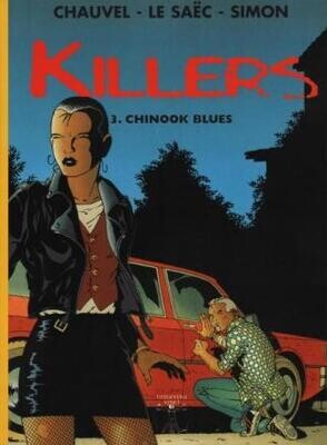Vinci collectie : 24. Killers : 03. Chinook Blues