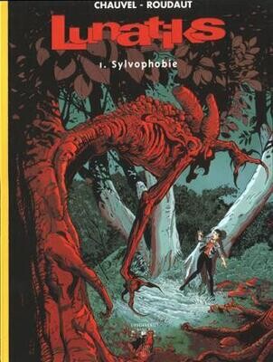 Vinci collectie : 25. Lunatiks : 01. Sylvophobie