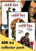Lance Crow Dog, Collector&#39;s pack : Hc 6 t/m 8 + 1 Illustratie (400ex)