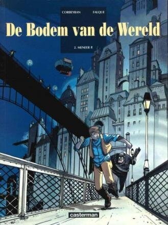 Bodem van de wereld, De : 02. Meneer P
