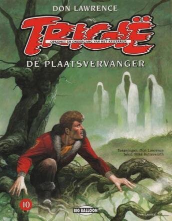 Keizerrijk Trigië, Het : 10. De plaatsvervanger
