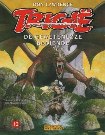 Keizerrijk Trigië, Het : 12. De gewetenloze bediende