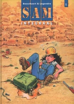 Sam [Bosschaert], Saga bundelingen : Hc01. Sam integraal 1