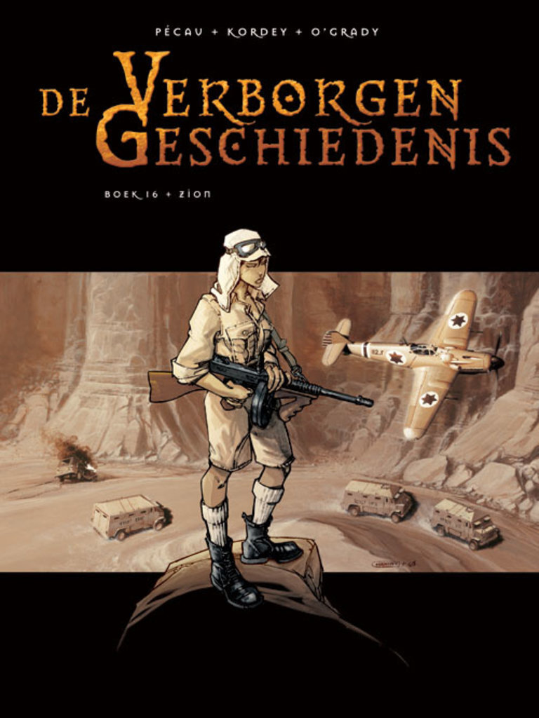 Verborgen geschiedenis, De : Hc16. Zion
