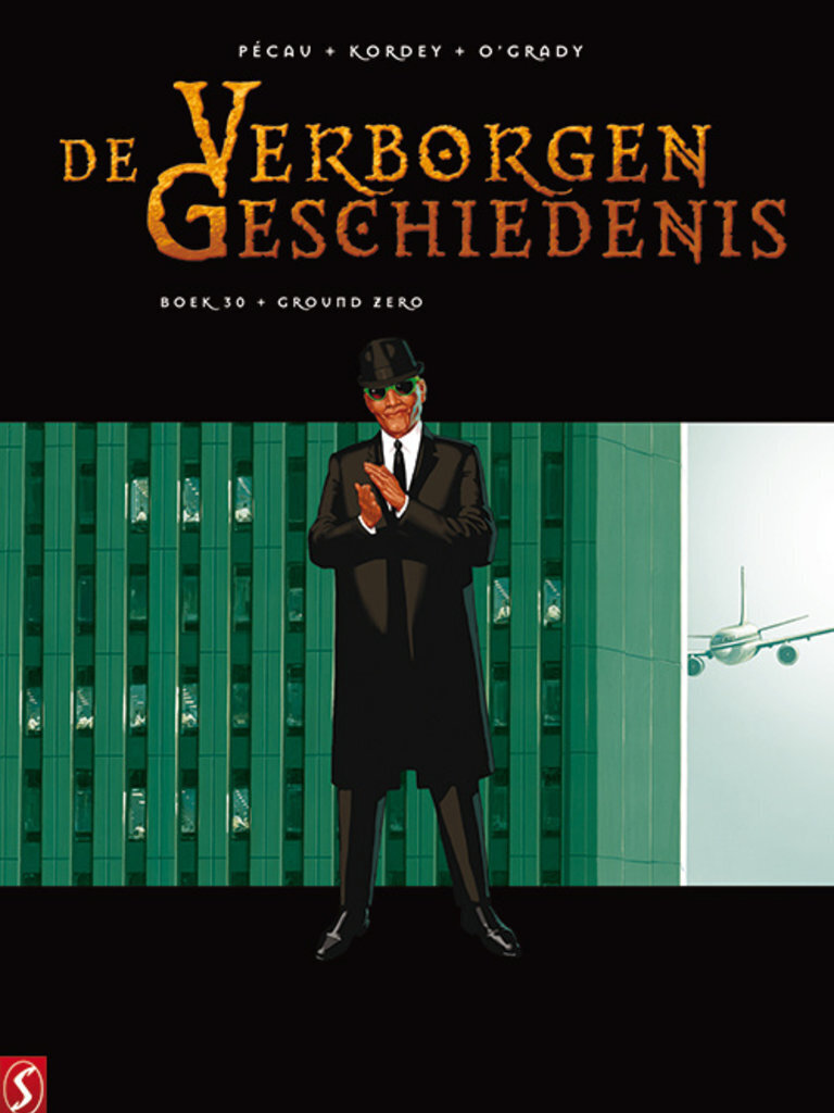 Verborgen geschiedenis, De : Hc30. Ground Zero