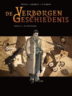 Verborgen geschiedenis, De : Hc14. De wachters