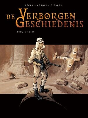 Verborgen geschiedenis, De : Hc16. Zion
