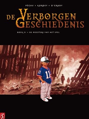 Verborgen geschiedenis, De : Hc31. De meesters van het spel