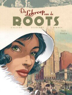Lokroep van de roots, De : Hc01. Harlem