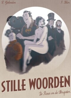 Stille woorden : Hc01. De reus en de stripster