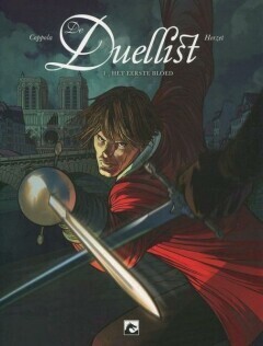 Duellist, De : 01. Het eerste bloed