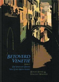 Betoverd Venetië : 01. De vreemde dood van lord Montbarry