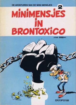 Mini-mensjes, De : 02. Minimensjes in Brontoxico (H1976)