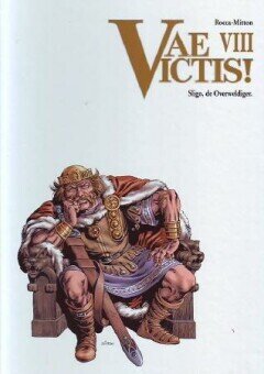 Vae Victis! : 08. Sligo, de Overweldiger