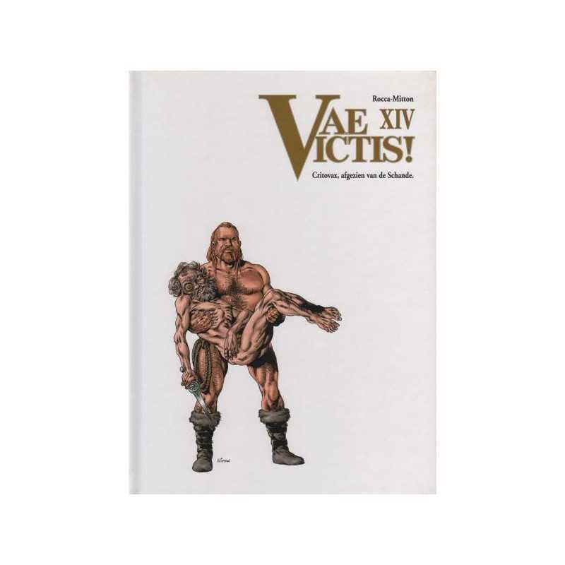 Vae Victis! : Hc14. Critovax, afgezien van de schande