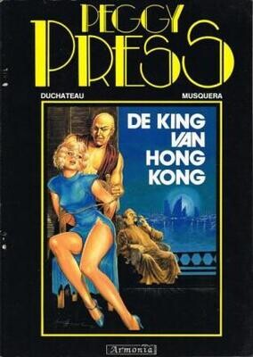 Peggy Press : 02. De king van Hong Kong