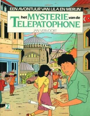 Lila en Merijn : 02. Het mysterie van de telepatophone 2