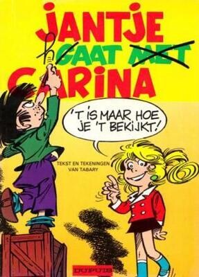 Jantje en Carina : 01. Jantje haat Carina