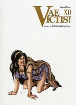 Vae Victis! : 12. Adua, een wolvin huilt in Avaricum