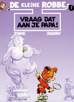 Kleine Robbe, De : 07. Vraag dat aan je papa!