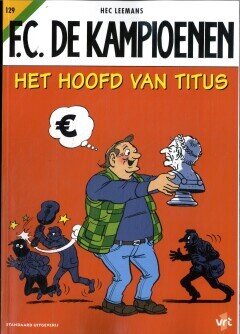 F.C. De Kampioenen : 129. Het hoofd van Titus