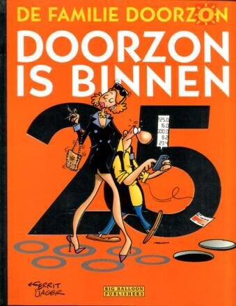 Familie Doorzon, De : 25. Doorzon is binnen