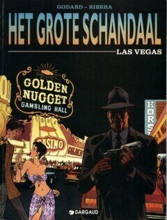 Grote schandaal, Het : 02. Las Vegas