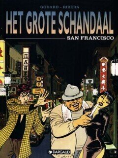 Grote schandaal, Het : 03. San Francisco