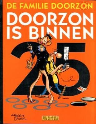 Familie Doorzon, De : 25. Doorzon is binnen