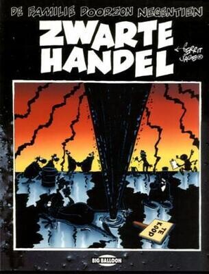Familie Doorzon, De : 19. Zwarte handel