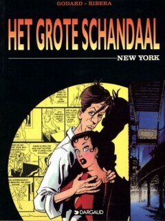 Grote schandaal, Het : 01. New York