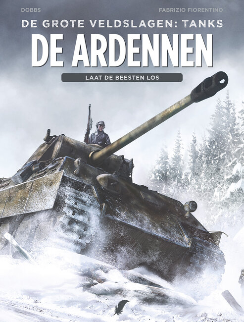 Grote veldslagen:Tanks, De : Hc02. De Ardennen - Laat de beesten los