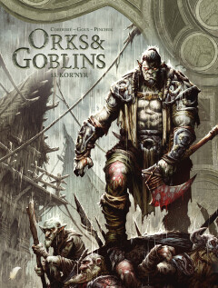 Orks &amp; Goblins : 13. Kor&#39;nyr