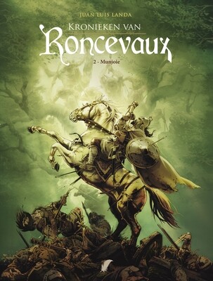 Kronieken van Roncevaux : Hc02. Munjoie