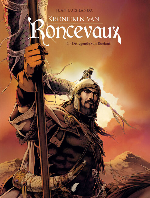 Kronieken van Roncevaux : 01. De legende van Roelant