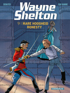 Wayne Shelton : 09. Hare hoogheid Honesty