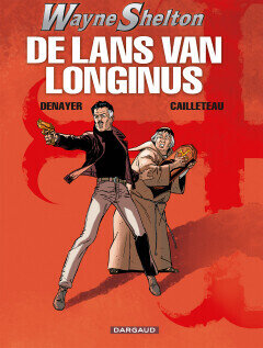 Wayne Shelton : 07. De lans van Longinus