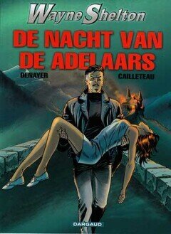 Wayne Shelton : 08. De nacht van de adelaars