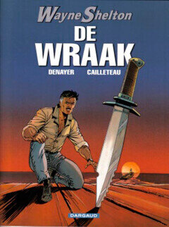 Wayne Shelton : 05. De wraak