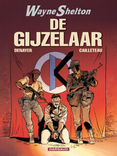 Wayne Shelton : 06. De gijzelaar