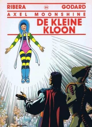 Axel Moonshine : 25. De kleine kloon