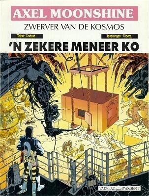 Axel Moonshine : 20. &#39;n Zekere meneer Ko