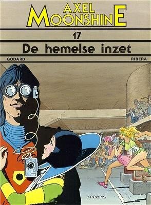 Axel Moonshine : 17. De hemelse inzet
