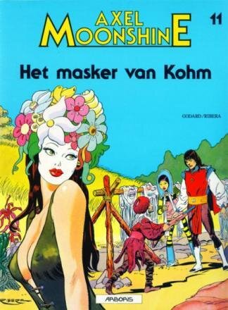 Axel Moonshine : 11. Het masker van Kohm