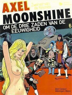 Axel Moonshine : 06. Om de drie zaden van de eeuwigheid